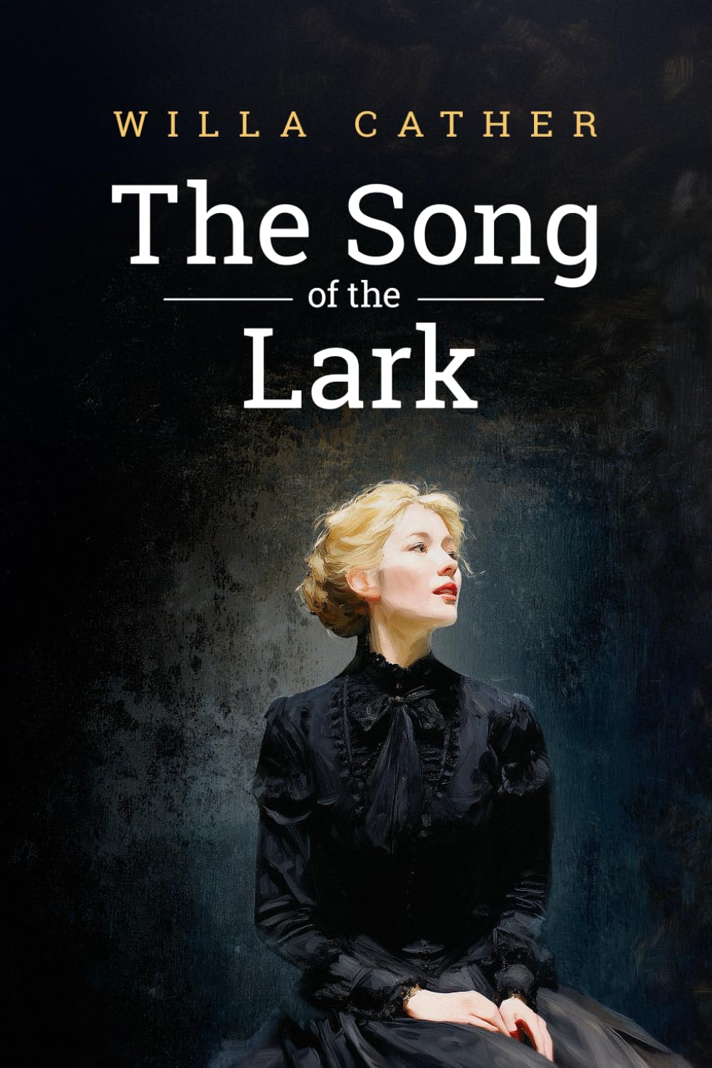 The Song of the Lark (Annotated - 2025)