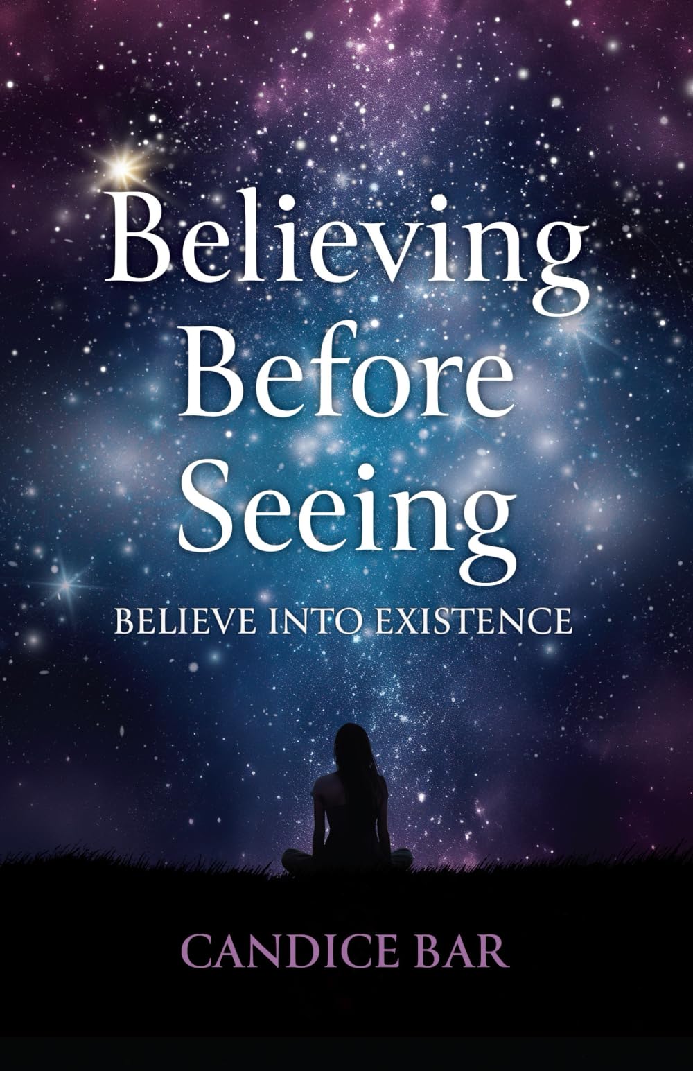 Believing Before Seeing: Believe into Existence