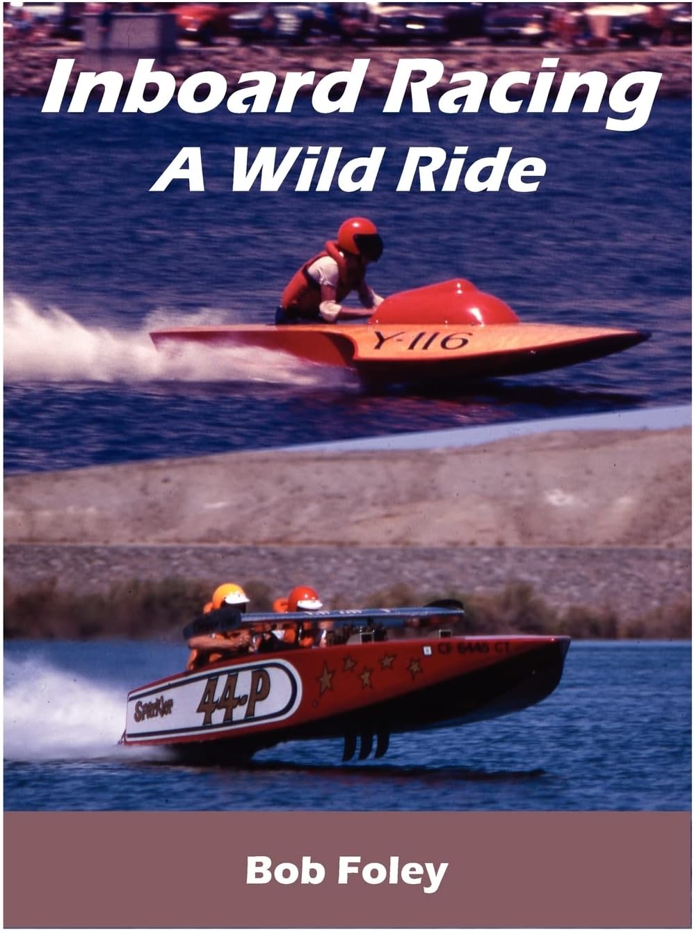 Inboard Racing: A Wild Ride