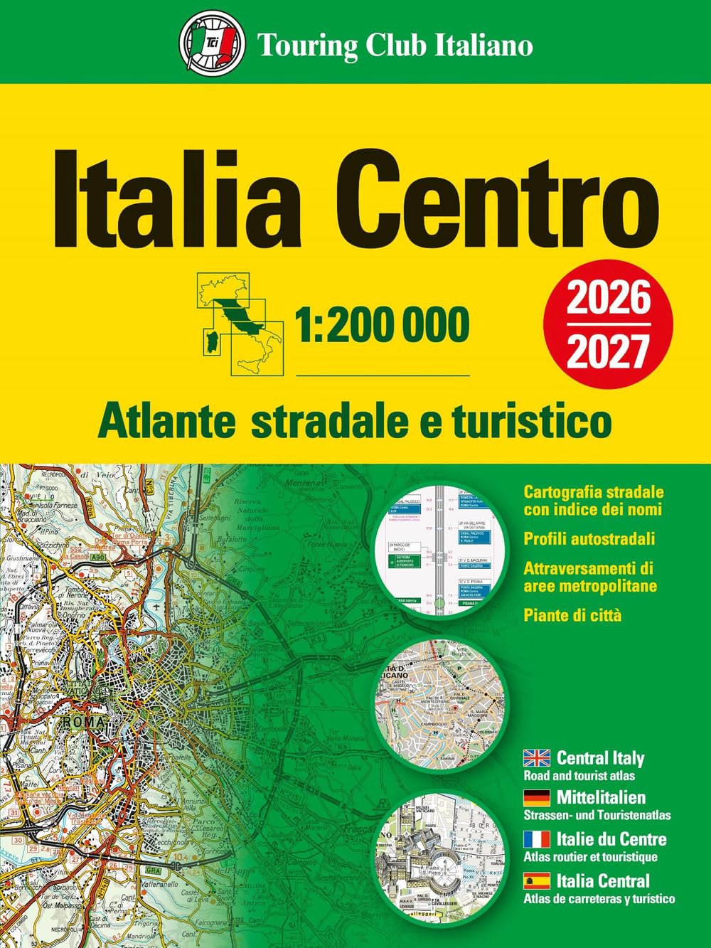 Italia Atlante stradale e turistico 200.000 Centro