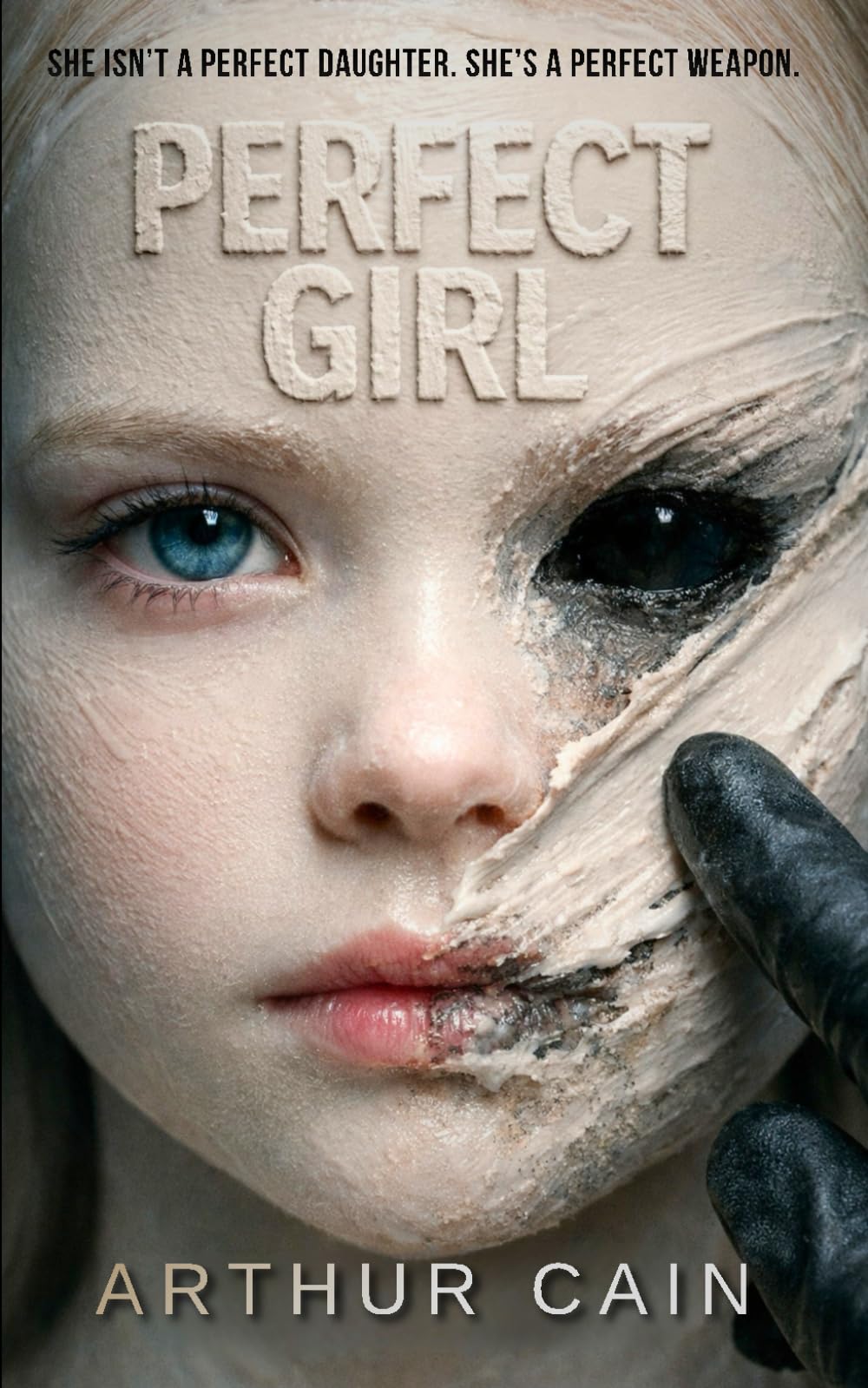 PERFECT GIRL: A Psychological Domestic Thriller