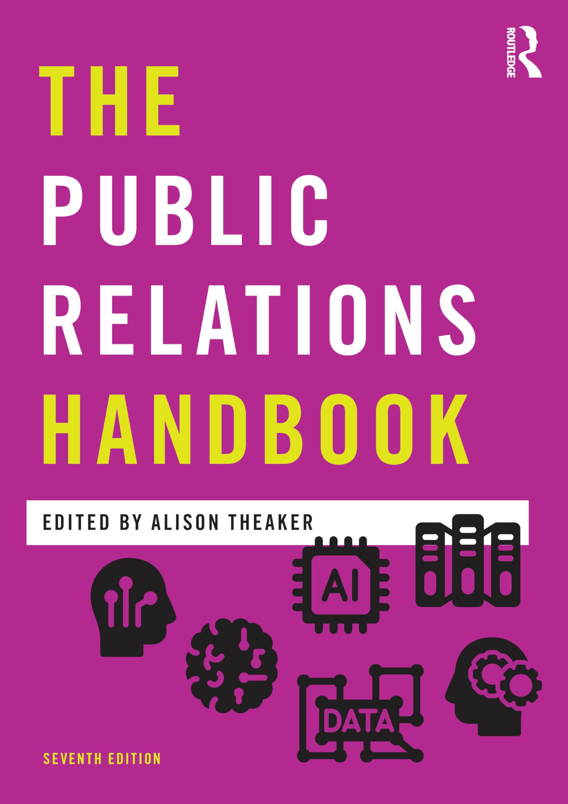 The Public Relations Handbook (Media Practice)