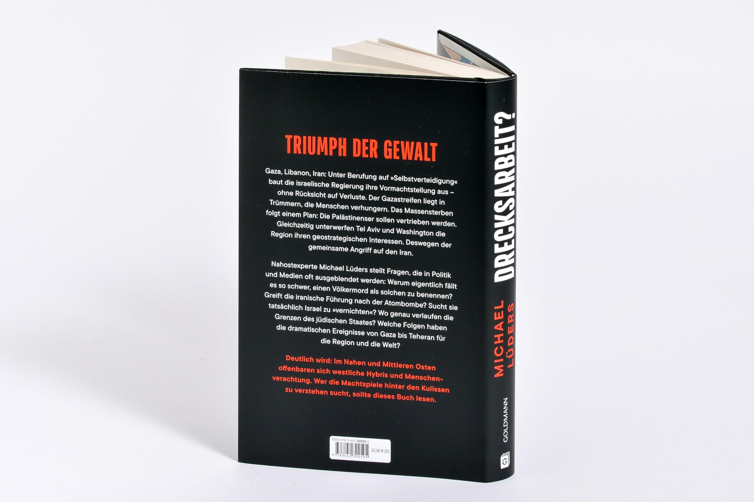 Drecksarbeit?: Israel, Amerika und der imperiale Größenwahn im Nahen Osten - SPIEGEL-Bestseller