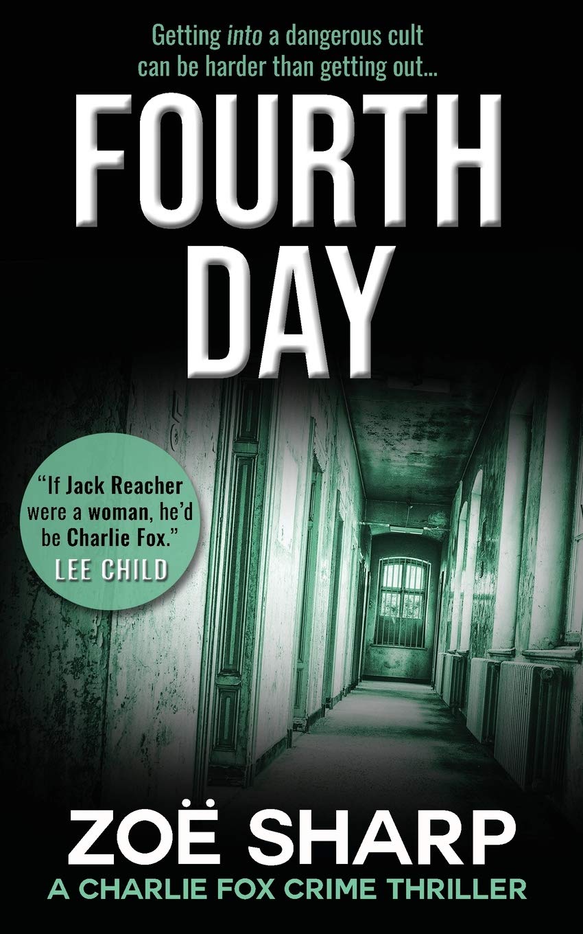 FOURTH DAY: #08: Charlie Fox crime mystery thriller series: 8