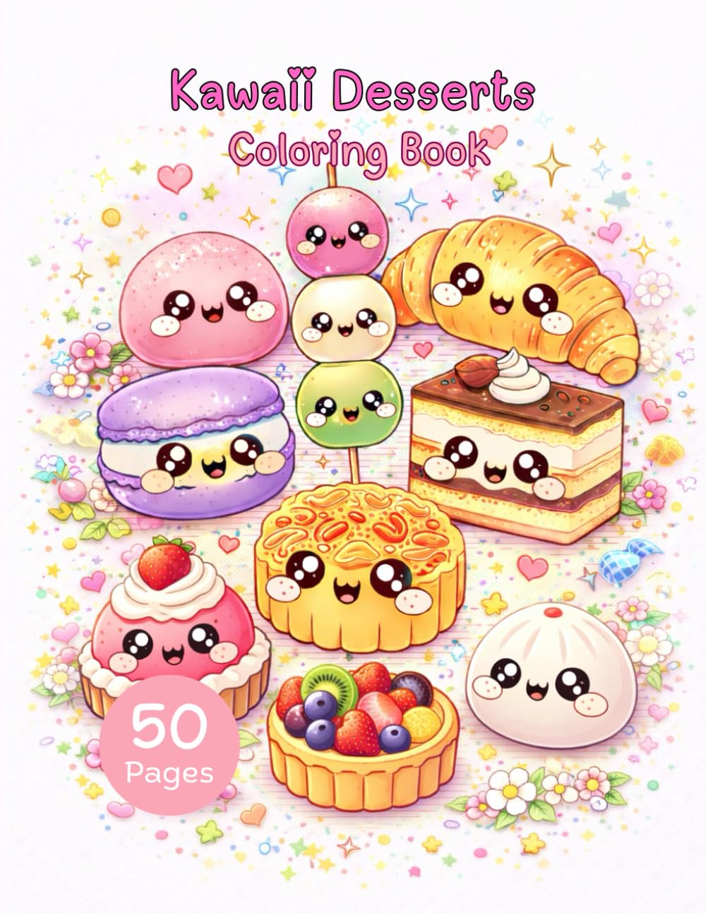 Kawaii Desserts Coloring Book: A Relaxing Kawaii Coloring Book for All Ages