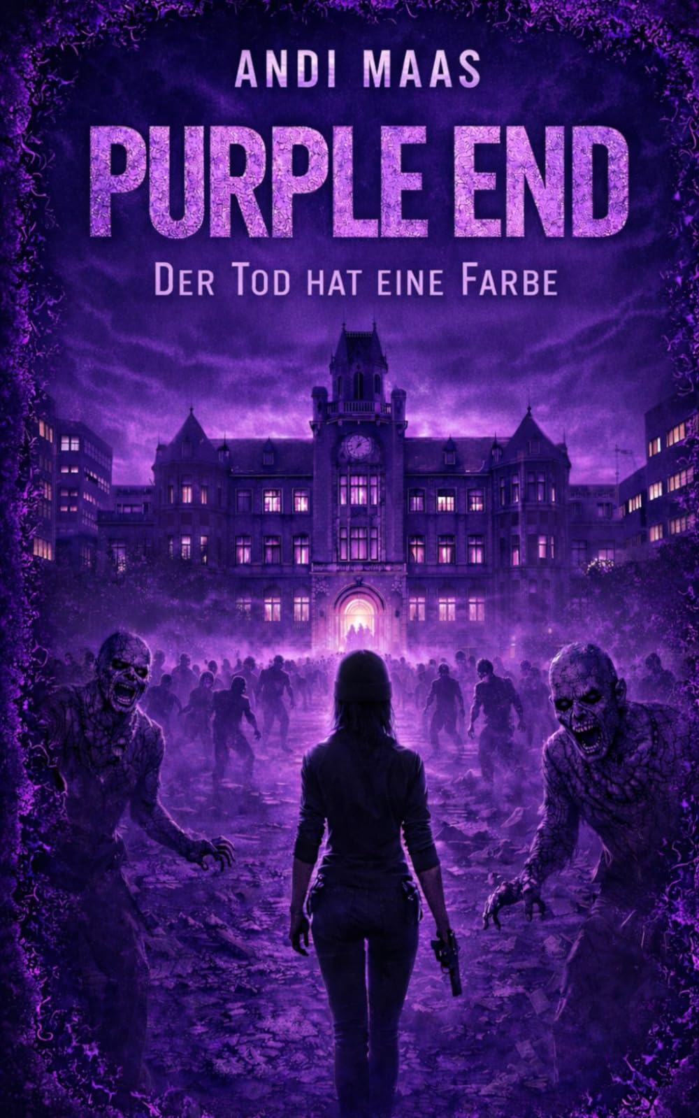 Purple End - Der Tod hat eine Farbe: Horror-Dystopie