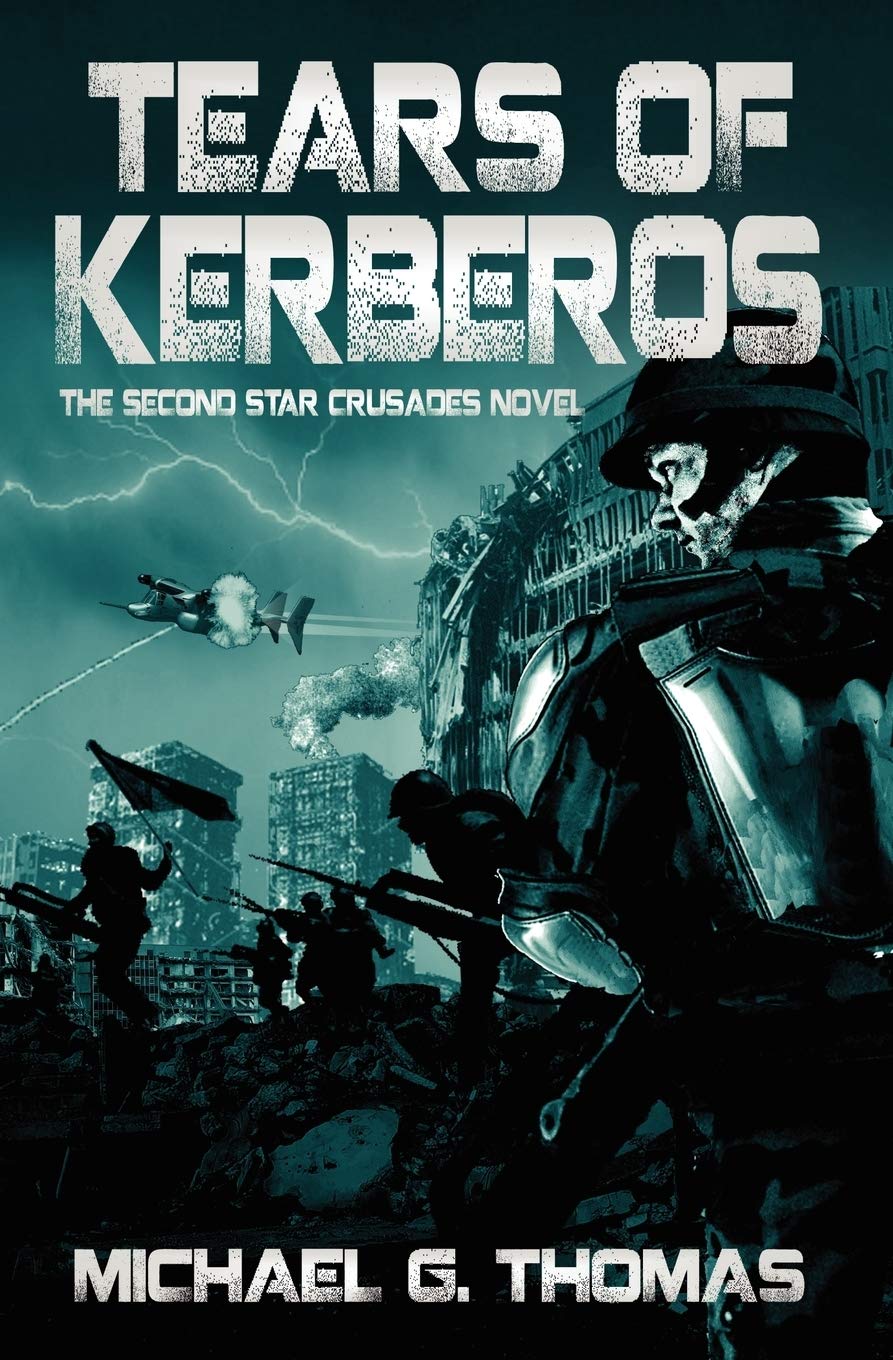 Tears of Kerberos (Star Crusades, Book 2)