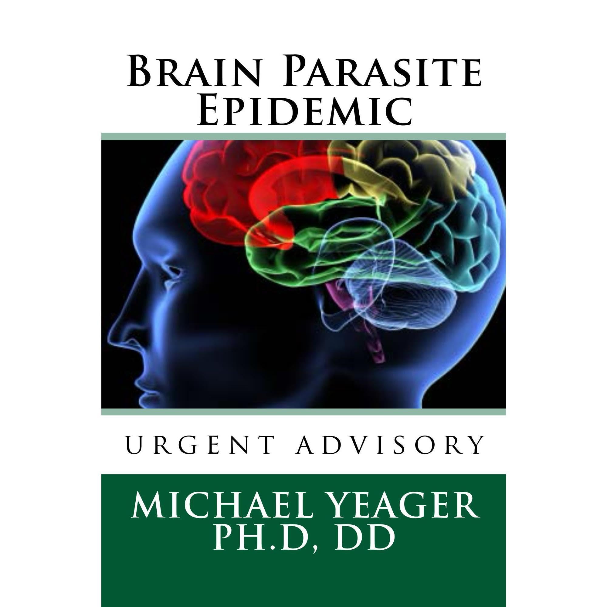 Brain Parasite Epidemic