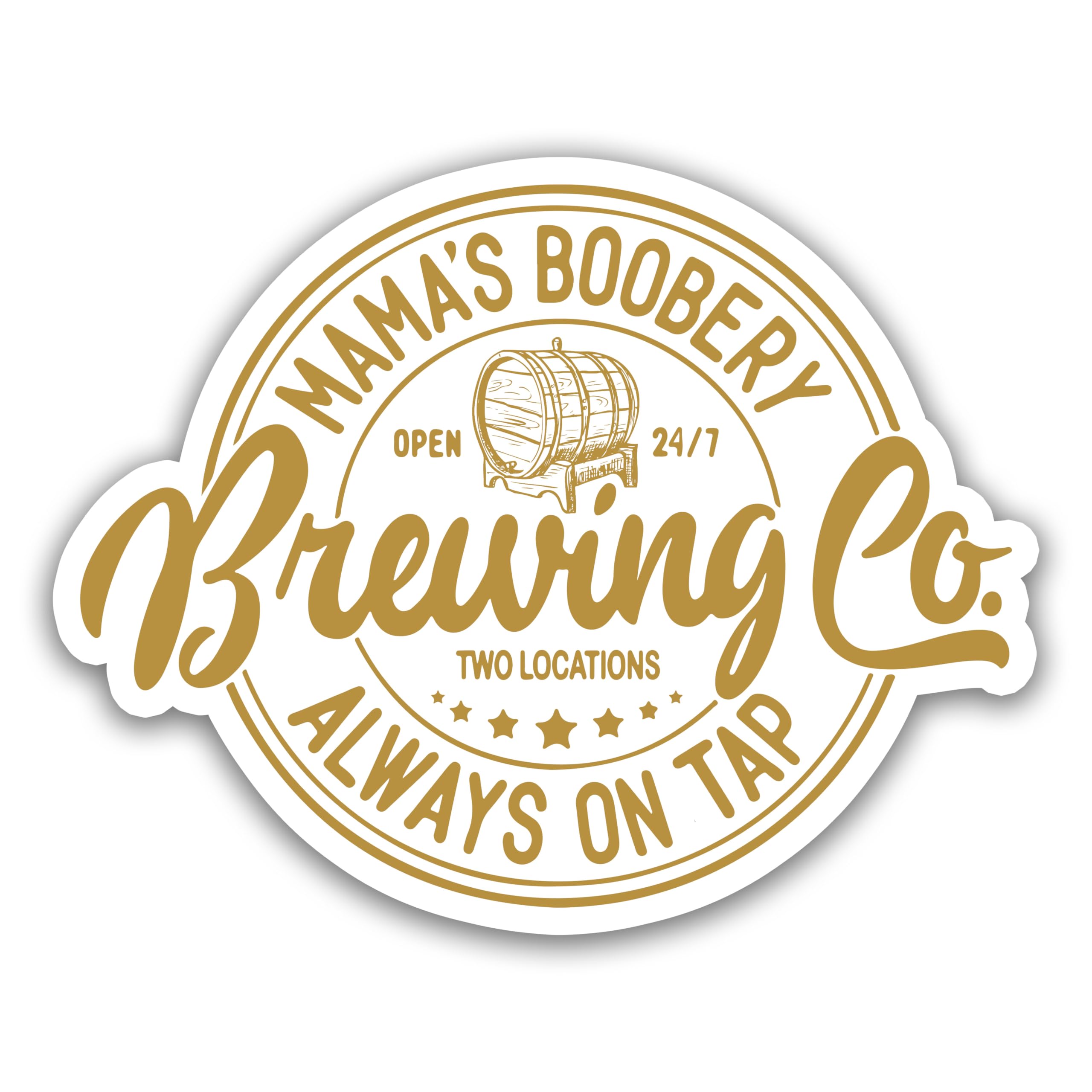 Mama's Boobery Always On Tap Sticker, Mama Stickers For Water Bottles, Breastfeeding Stickers, Water Assitant Die-Cut Vinyl Funny Decals for Laptop,
