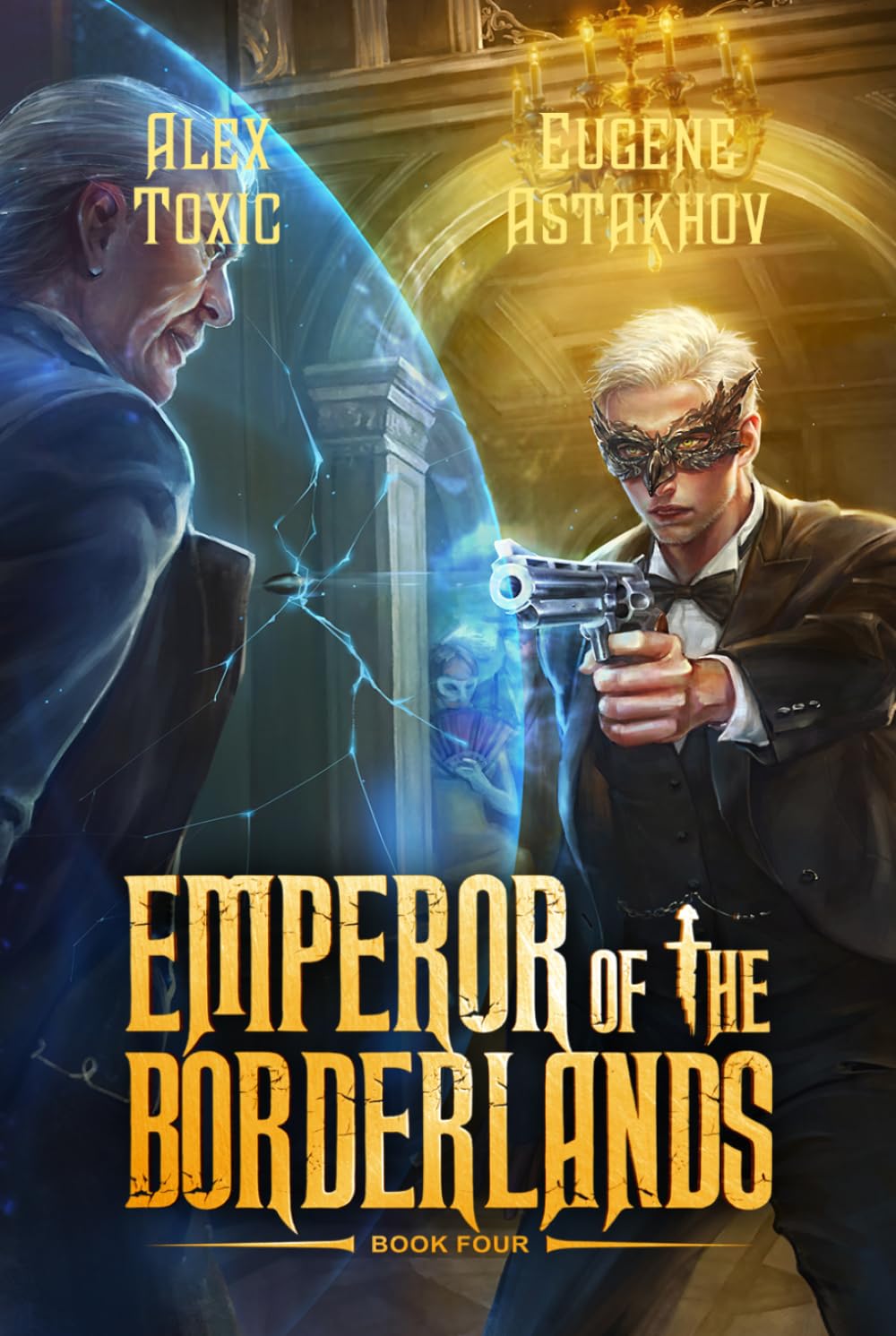 Emperor of the Borderlands (Book 4): A Historical Progression Fantasy Series