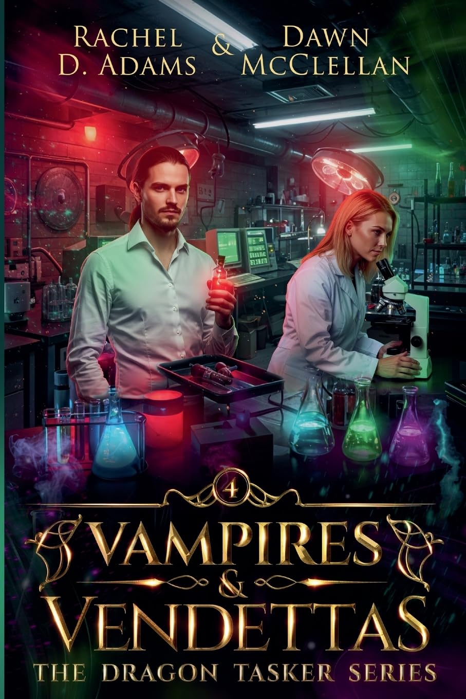 Vampires & Vendettas: 4 (The Dragon Tasker)