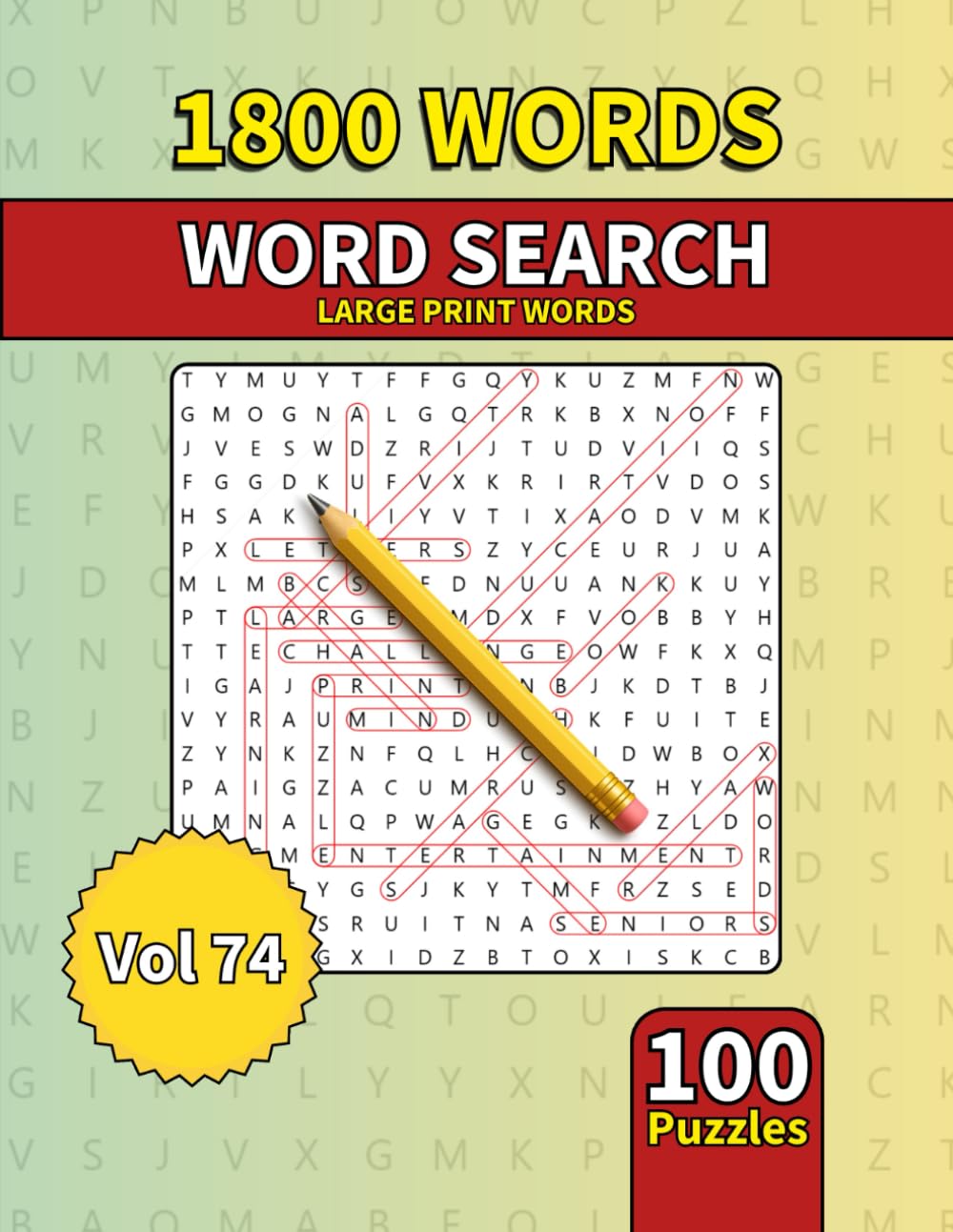 Large Print Word Search Book for Adults: 1800 Words - 100 Puzzles - Varied Themes - Perfect for Adults, Seniors & Teens - Vol 74