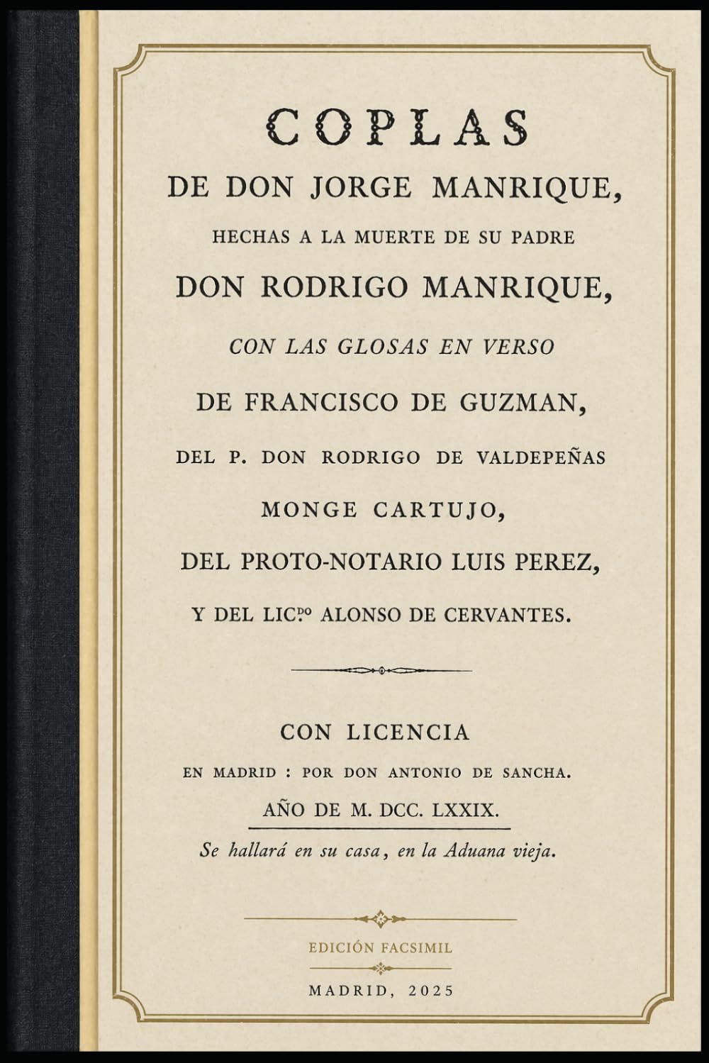 Coplas de Don Jorge Manrique, hechas a la muerte de su padre Don Rodrigo