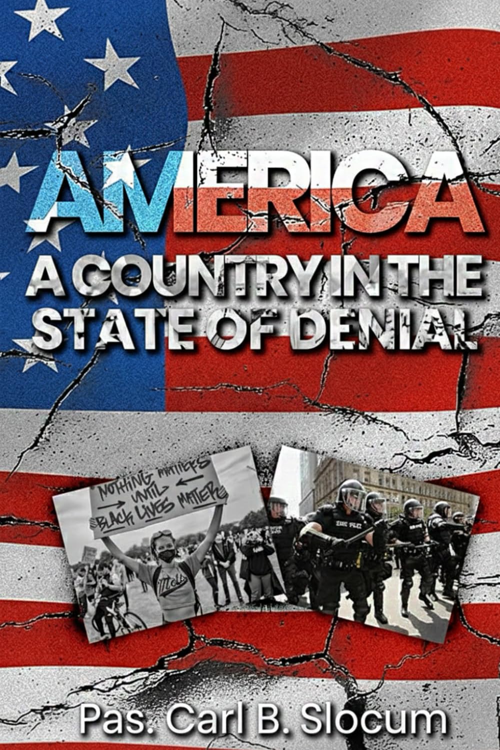 America A Country in the State of Denial: A Country (Still) in The State of Denial