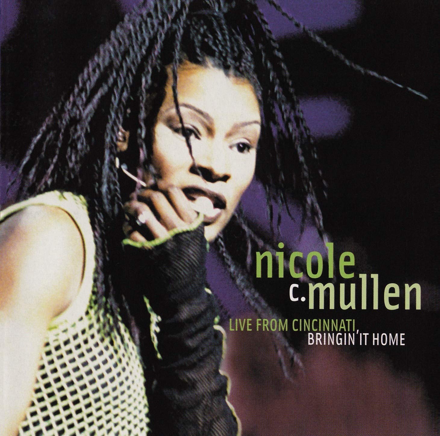 Live in Cincinnati Bringing It Home [Audio CD] Nicole C. Mullen
