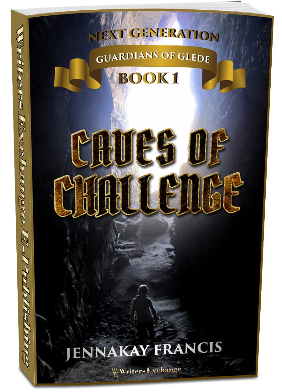 Guardians of Glede: Next Generation Book 1: Caves of Challenge (Guardians of Glede Young Adult Fantasy 7)