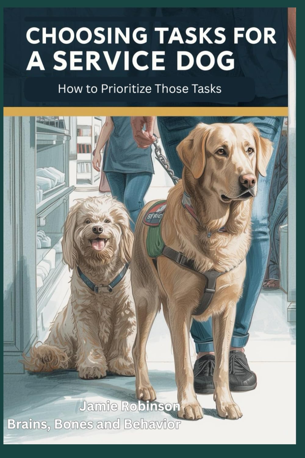 Choosing Tasks For A Service Dog: How to Prioritize Those Tasks (A Dog For Me)