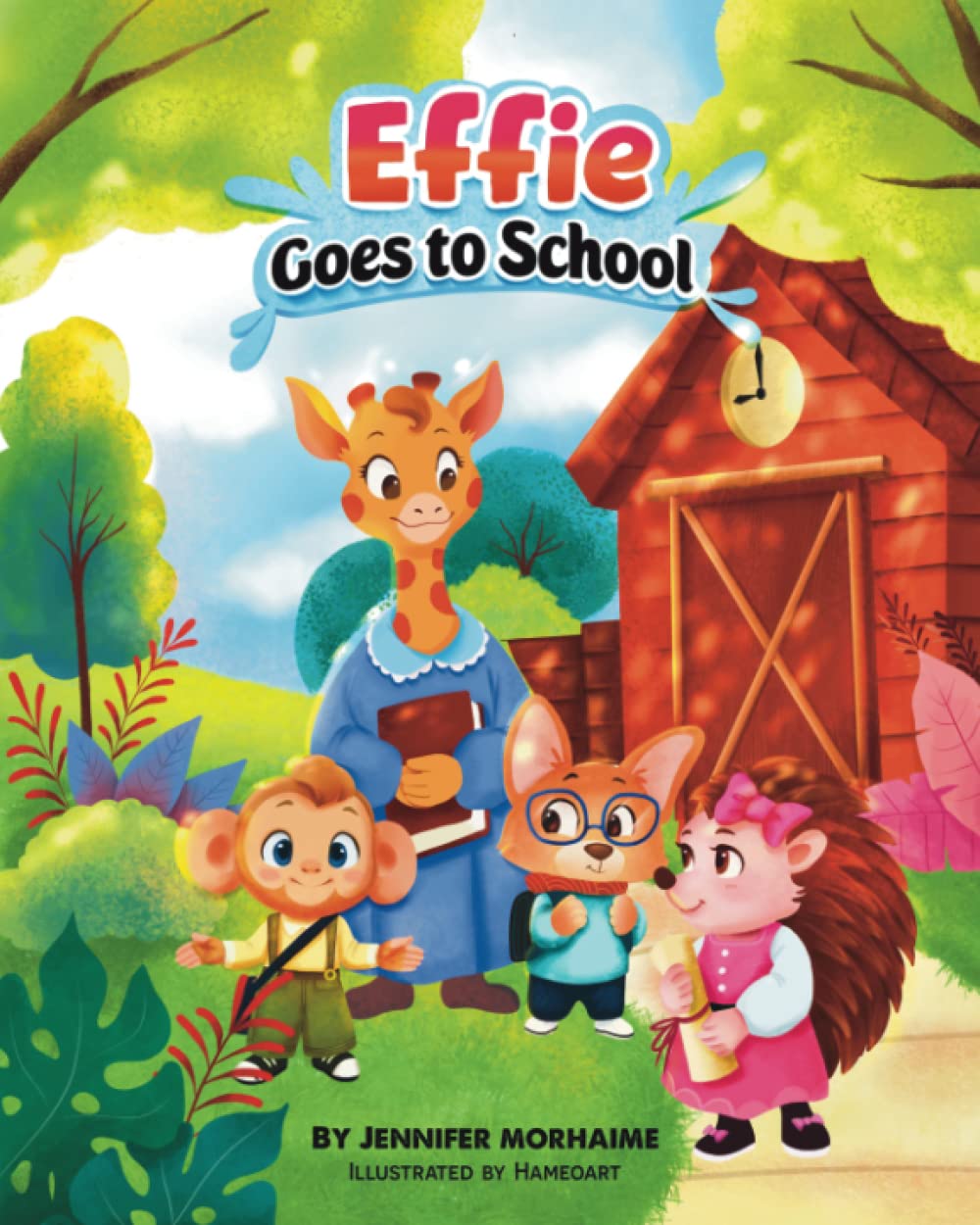 Effie Goes to School (Effie's Adventures)