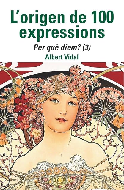 Portada de L'origen de 100 expressions. Per què diem?