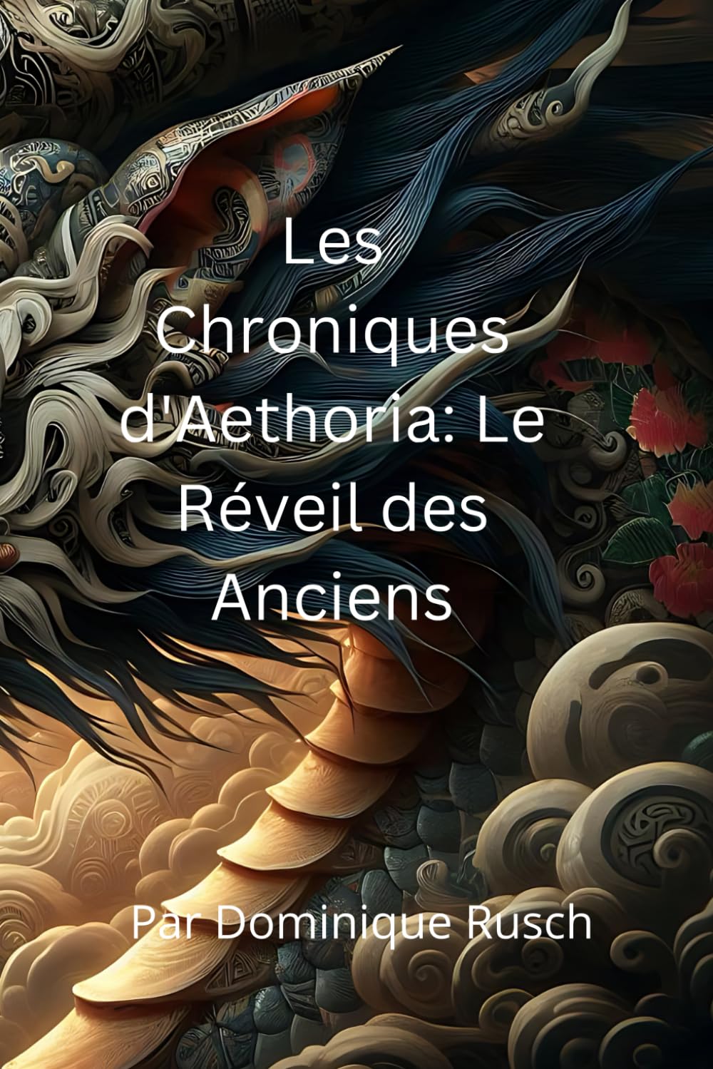 Les Chroniques d'Aethoria: Le Réveil des Anciens