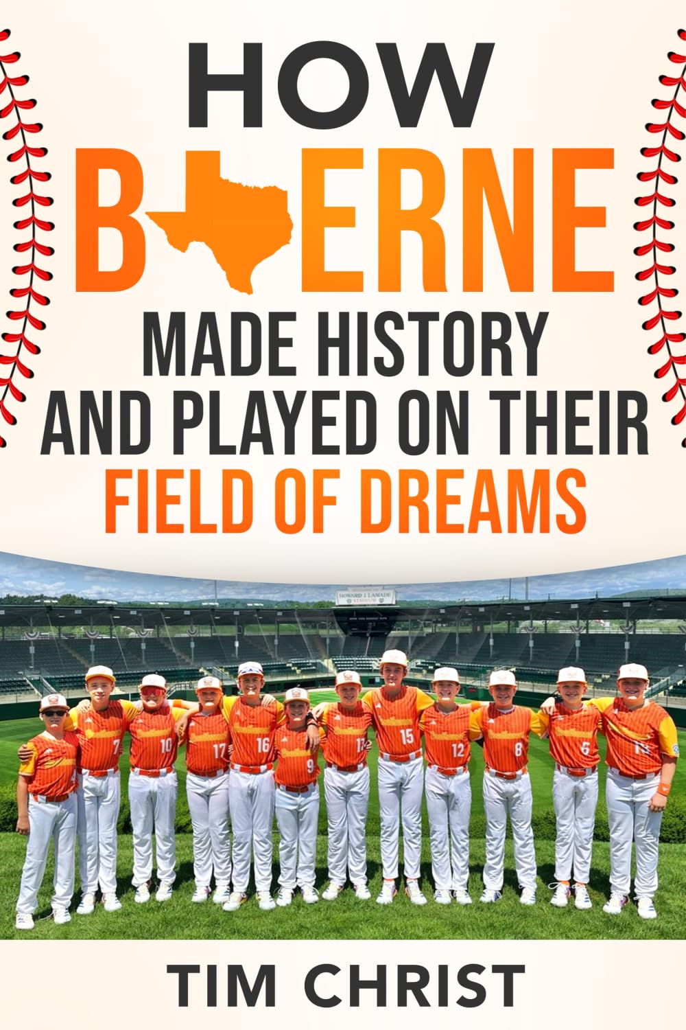 How Boerne Made History and Played on their Field of Dreams