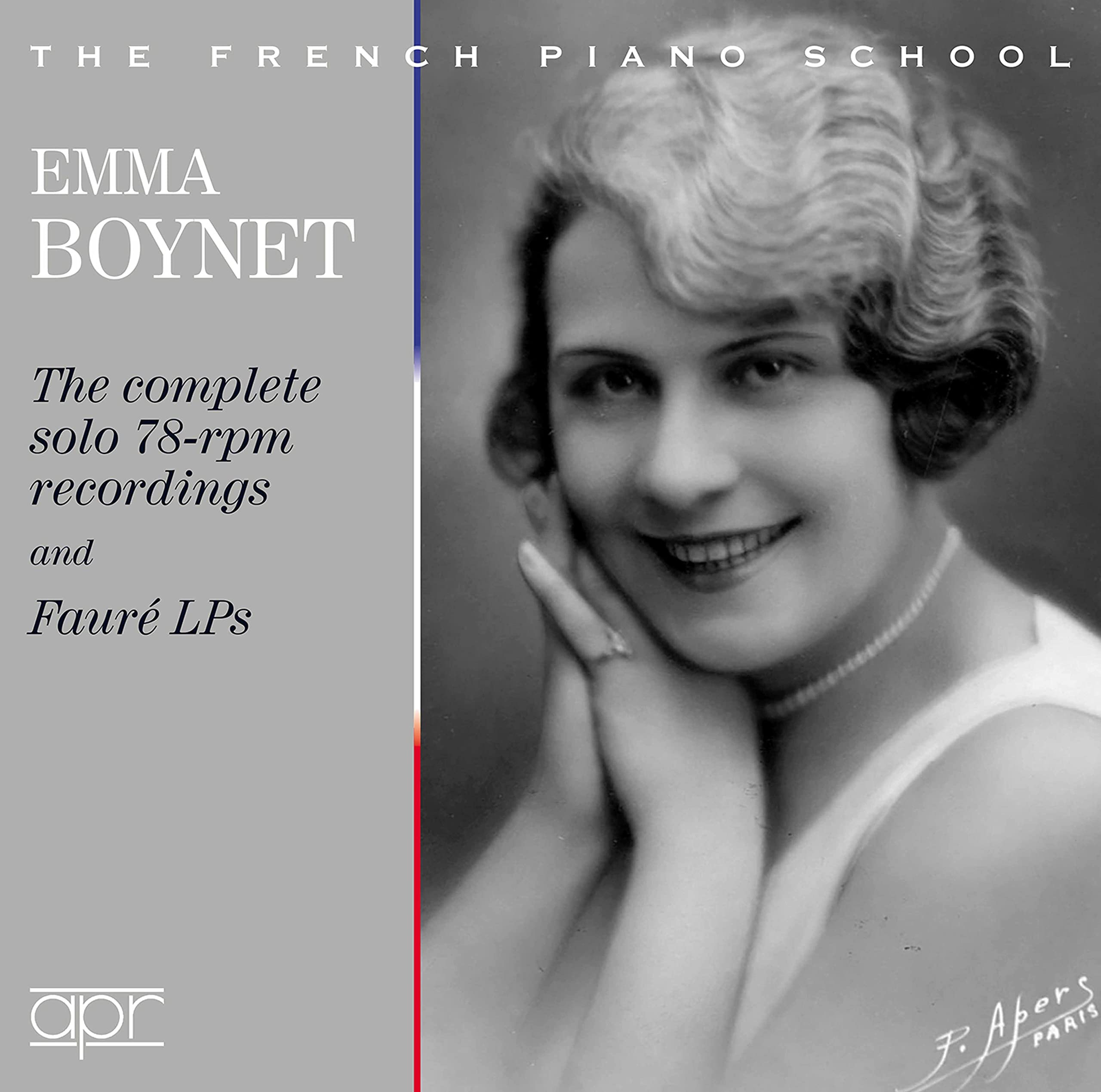 Emma Boynet - The Complete solo 78-rpm recordings and Fauré LPs