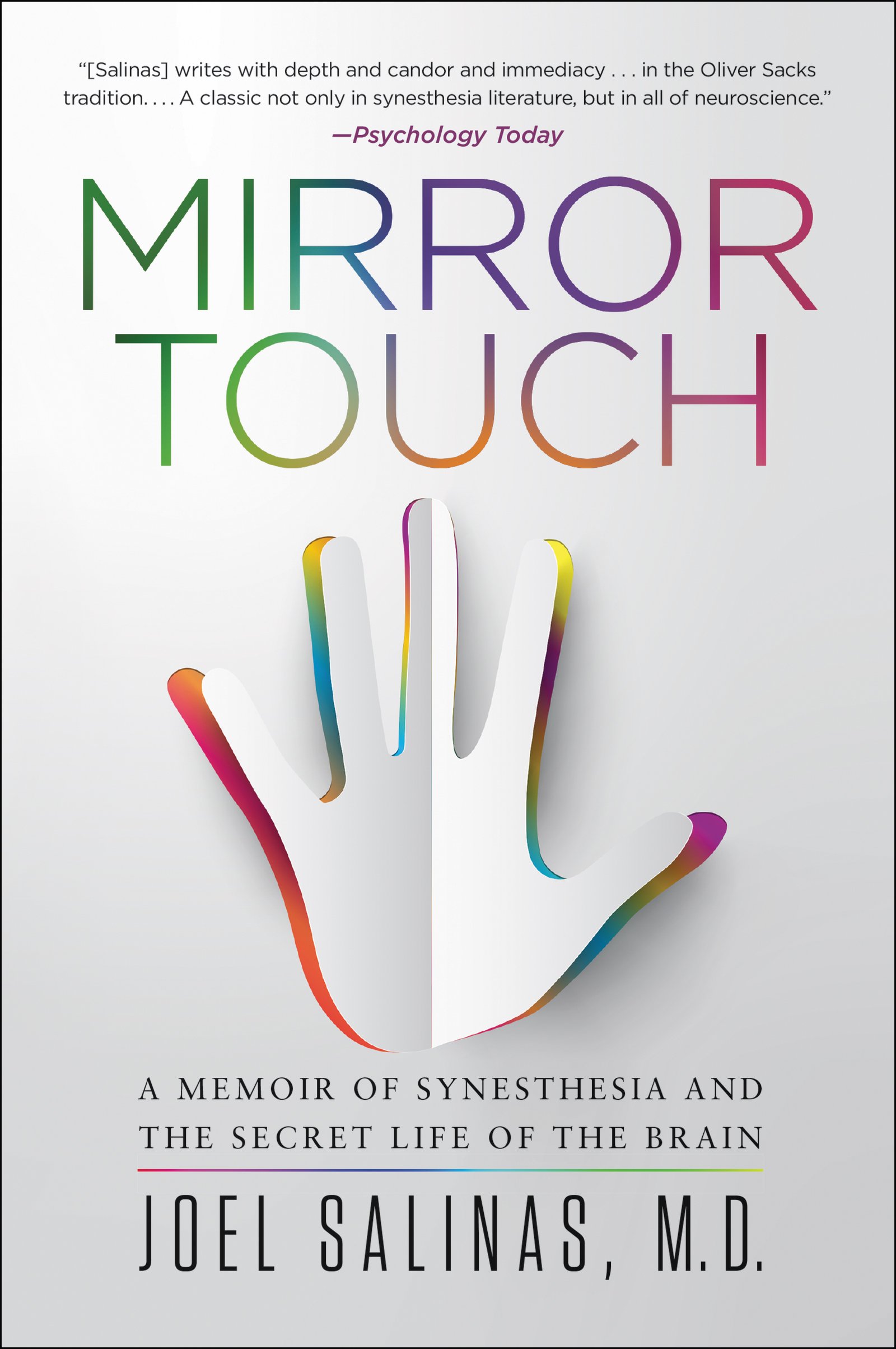 MIRROR TOUCH: A Memoir of Synesthesia and the Secret Life of the Brain – A Neurologist's Remarkable True Story of Compassion and Human Connection