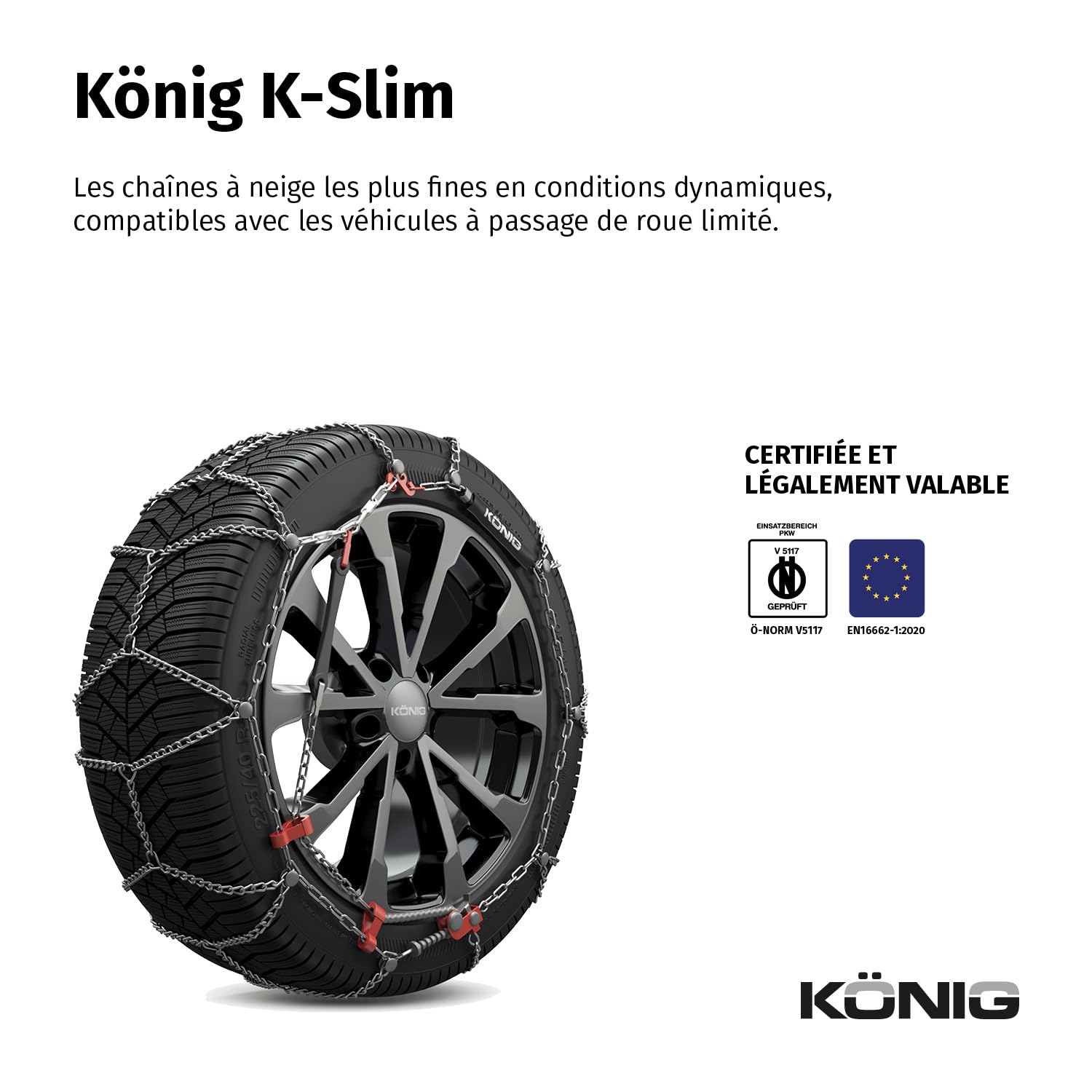 KÖNIG K-Slim 100 - Chaînes à Neige, Set de 2