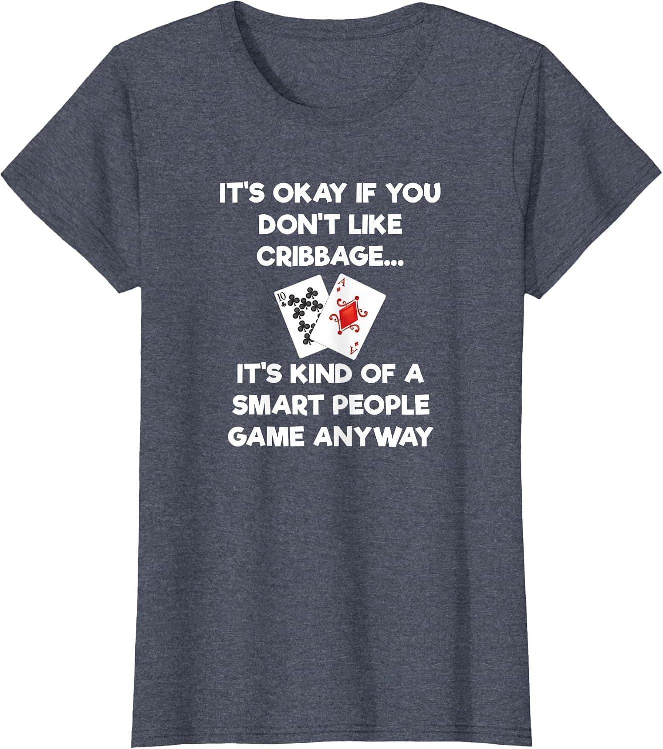 Cribbage T-Shirt - Funny Cribbage Smart People T-Shirt