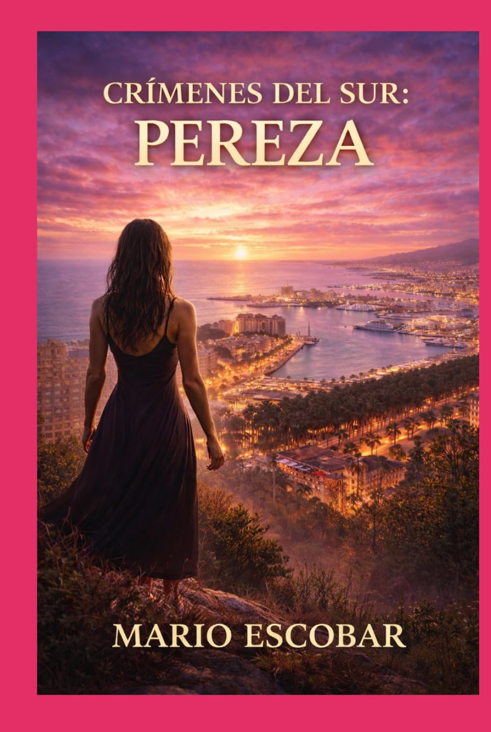 Pereza: Un thriller adictivo (Crímenes del Sur)