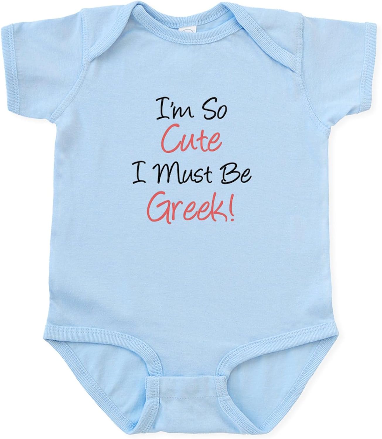 CafePress Must Be Greek Infant Bodysuit Cute Infant Bodysuit Baby Romper