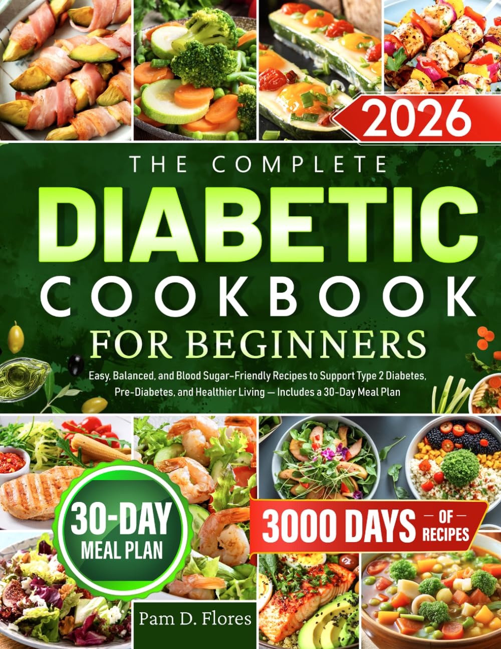 The Complete Diabetic Cookbook for Beginners