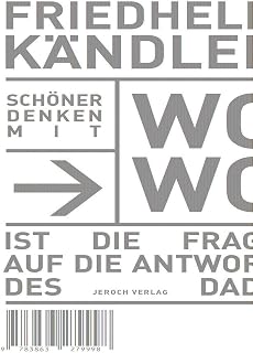 Schöner Denken mit WoWo: Ist die Frage auf die Antwort des Dada
