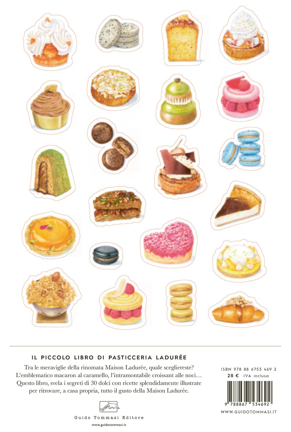 Il piccolo libro di pasticceria Ladurée. Con 22 adesivi di dolci