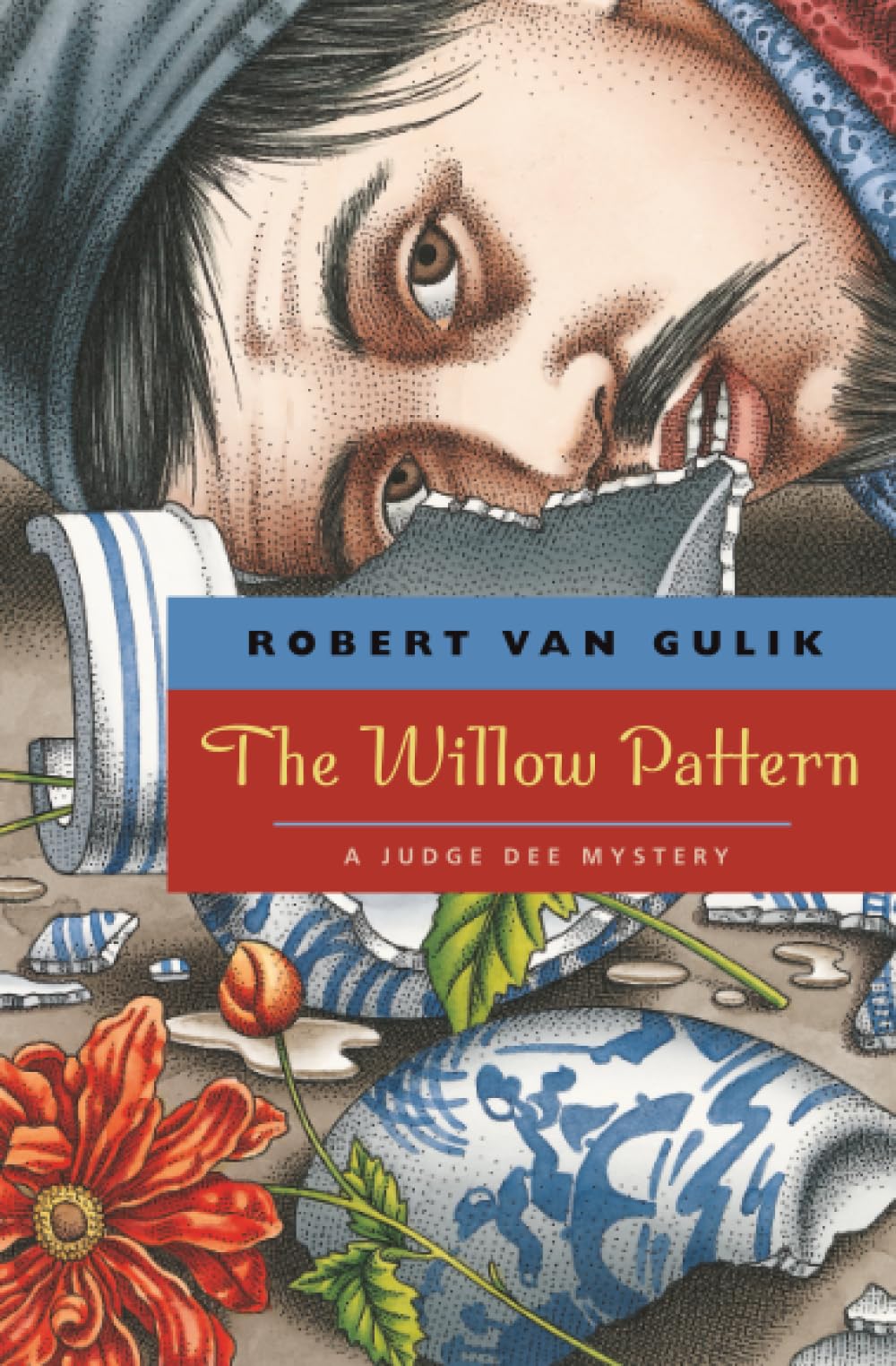 The Willow Pattern: A Judge Dee Mystery (Judge Dee Mystery Serie