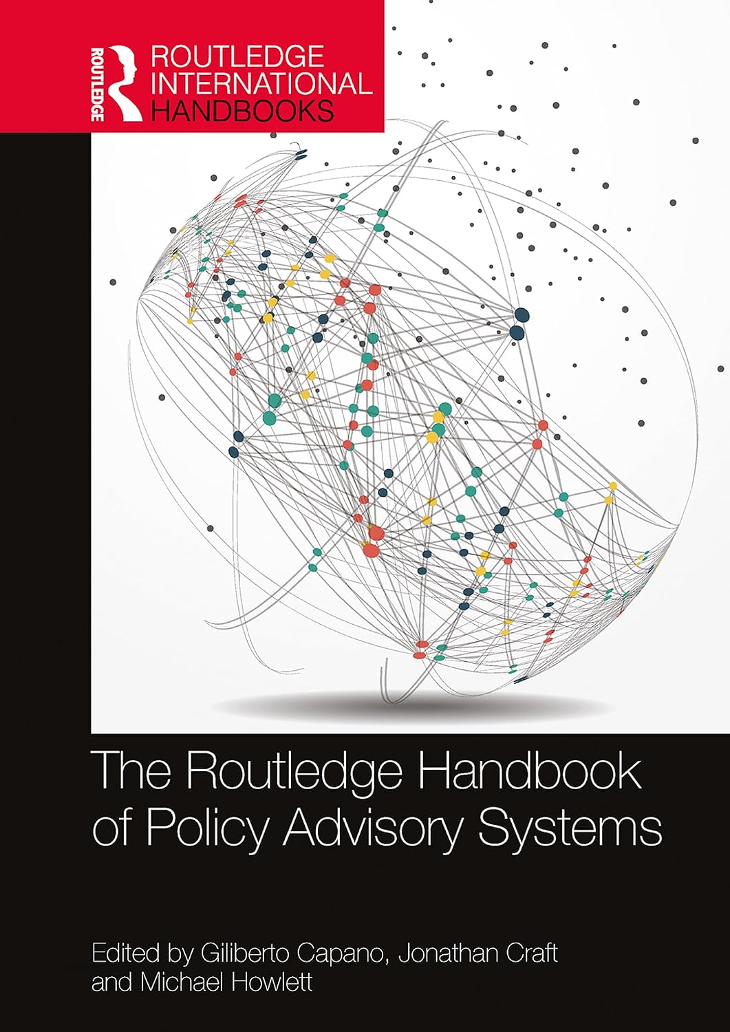The Routledge Handbook of Policy Advisory Systems (Routledge International Handbooks)