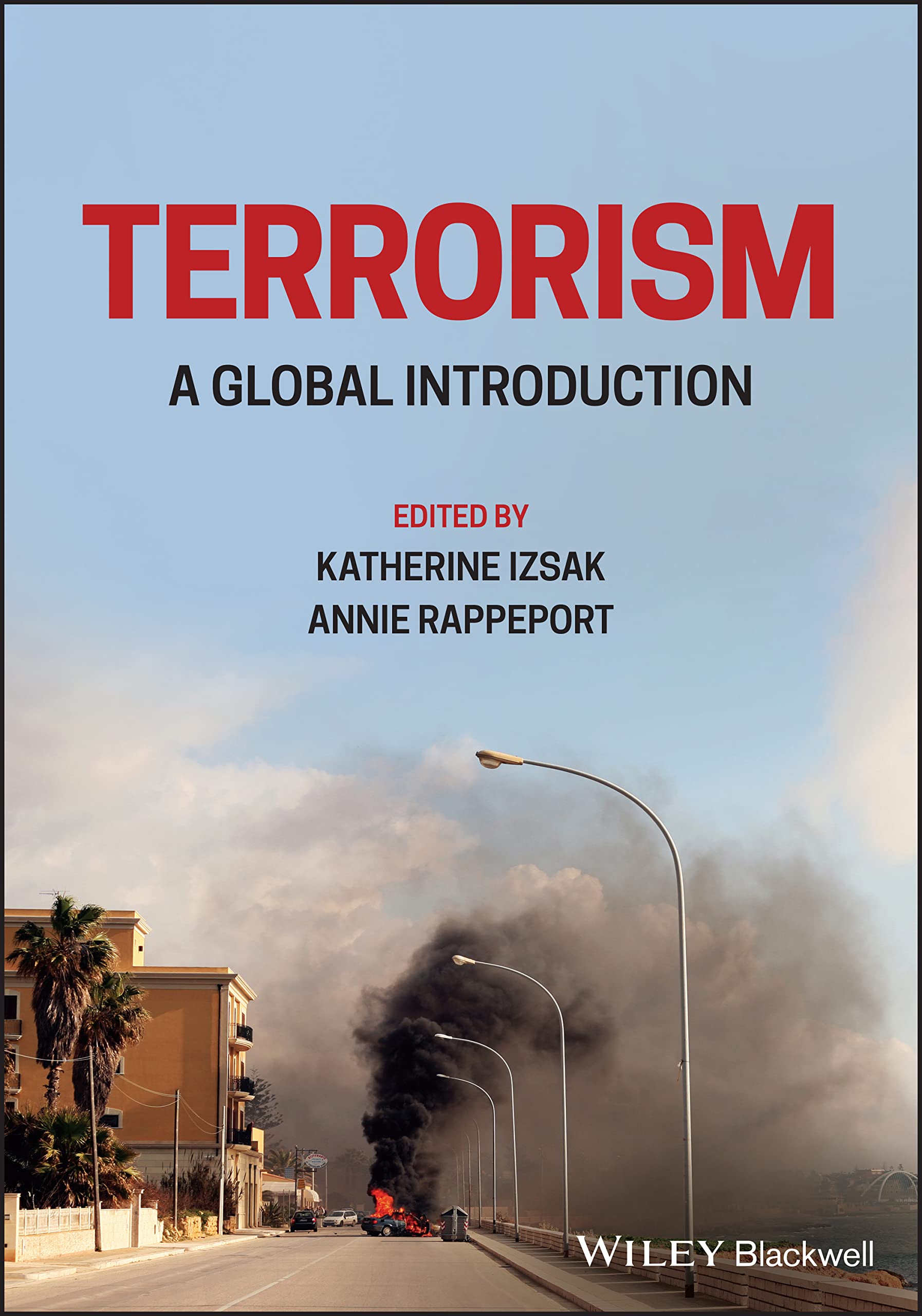 Terrorism: A Global, Interdisciplinary Approach