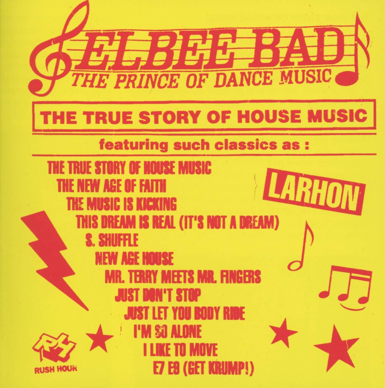 Prince Of Dance Music-The True Story Of House Musi