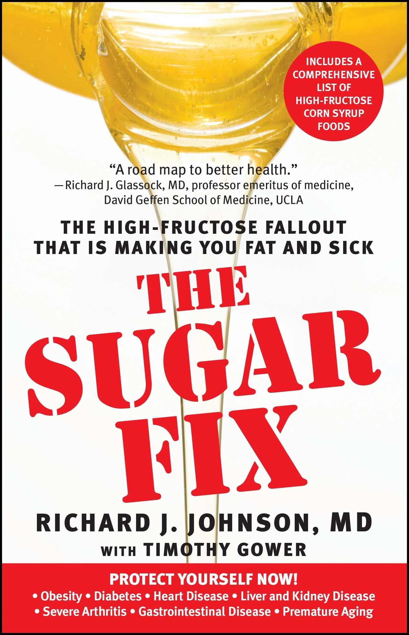 Gallery Books Buch The Sugar Fix: The High-Fructose Fallout That Is Making You Fat and Sick