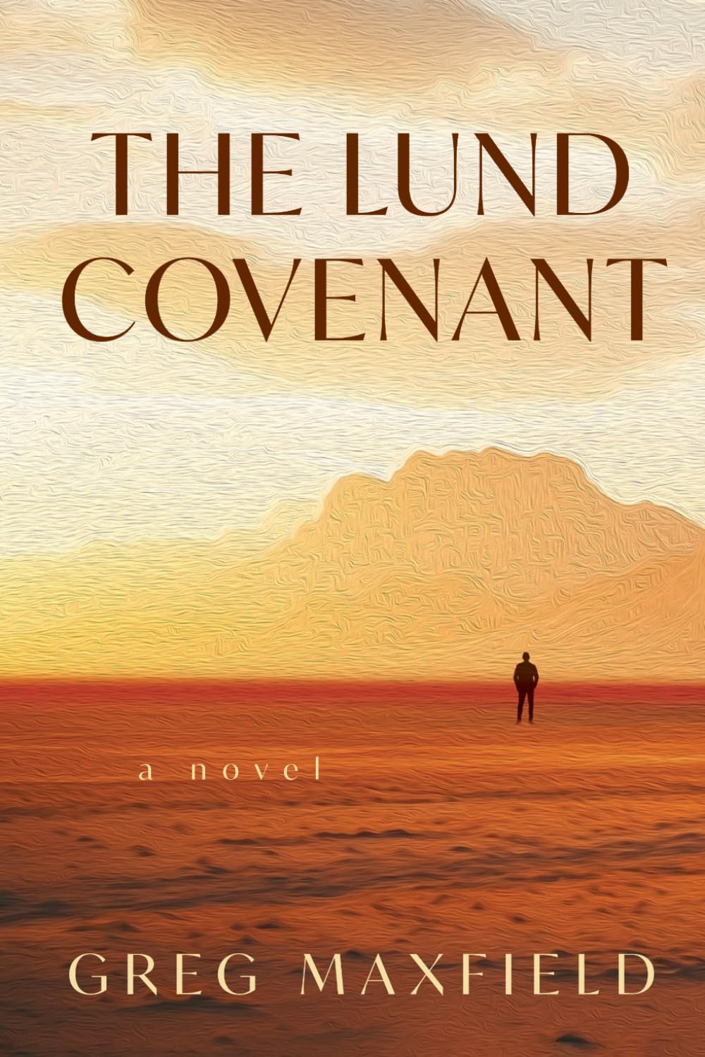 The Lund Covenant: A novel