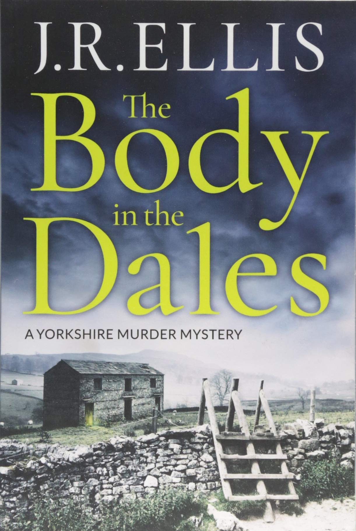 The Body in the Dales (Yorkshire Murder Mysteries Book 1)