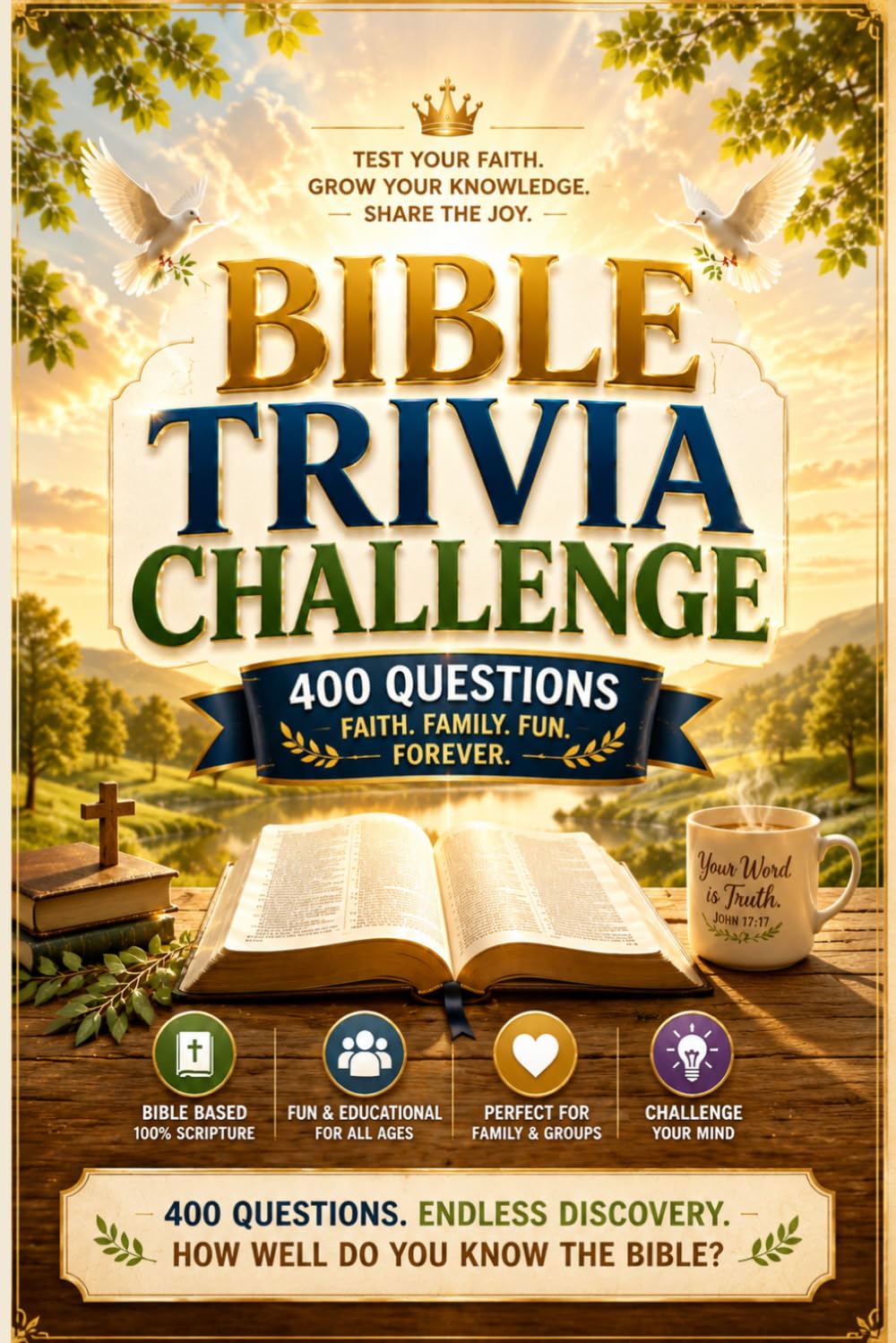 Bible Trivia Challenge: 400 Multiple-Choice Questions for Family Game Night, Sunday School & Bible Study Groups