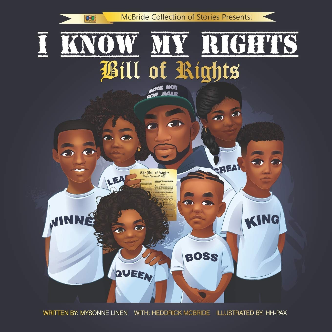 I Know my Rights: Bill of Rights (Mysonne's Social Justice Books)