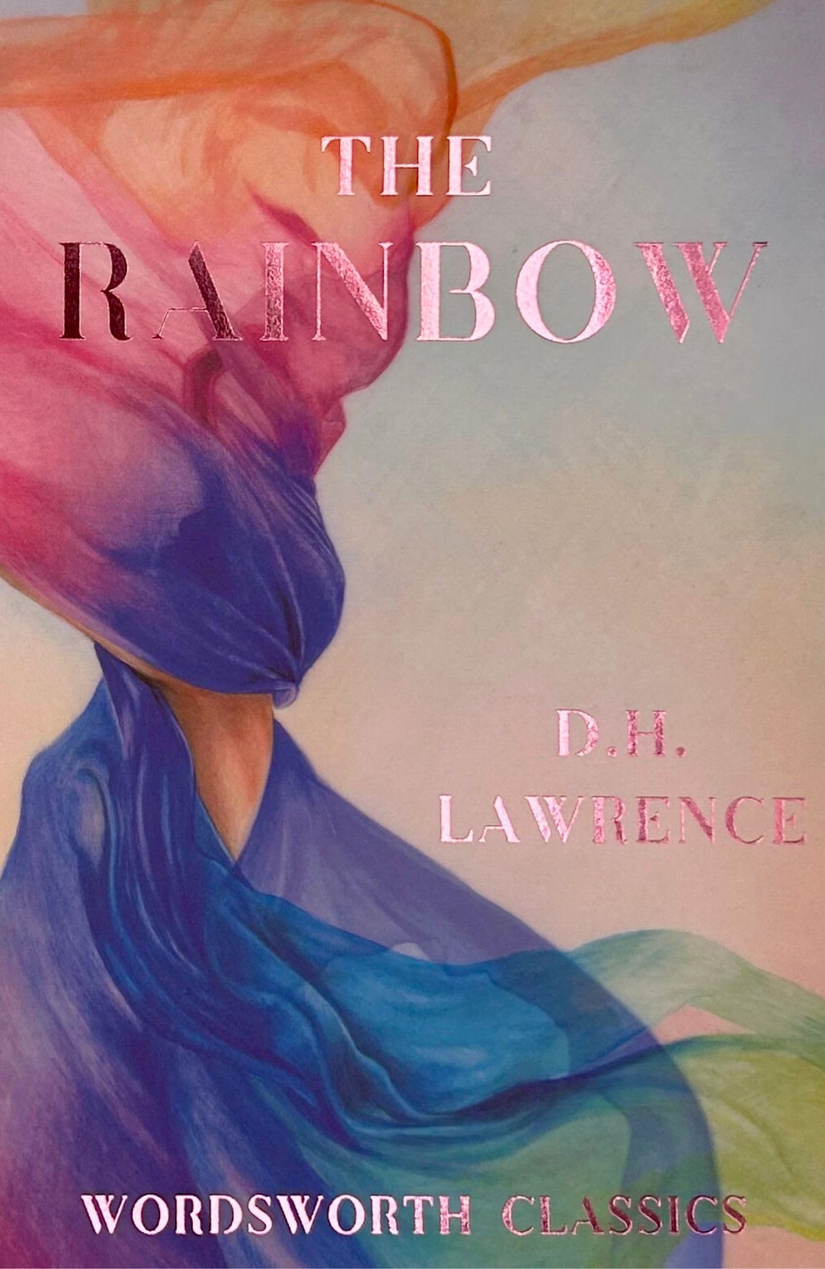 The Rainbow (Wordsworth Classics)