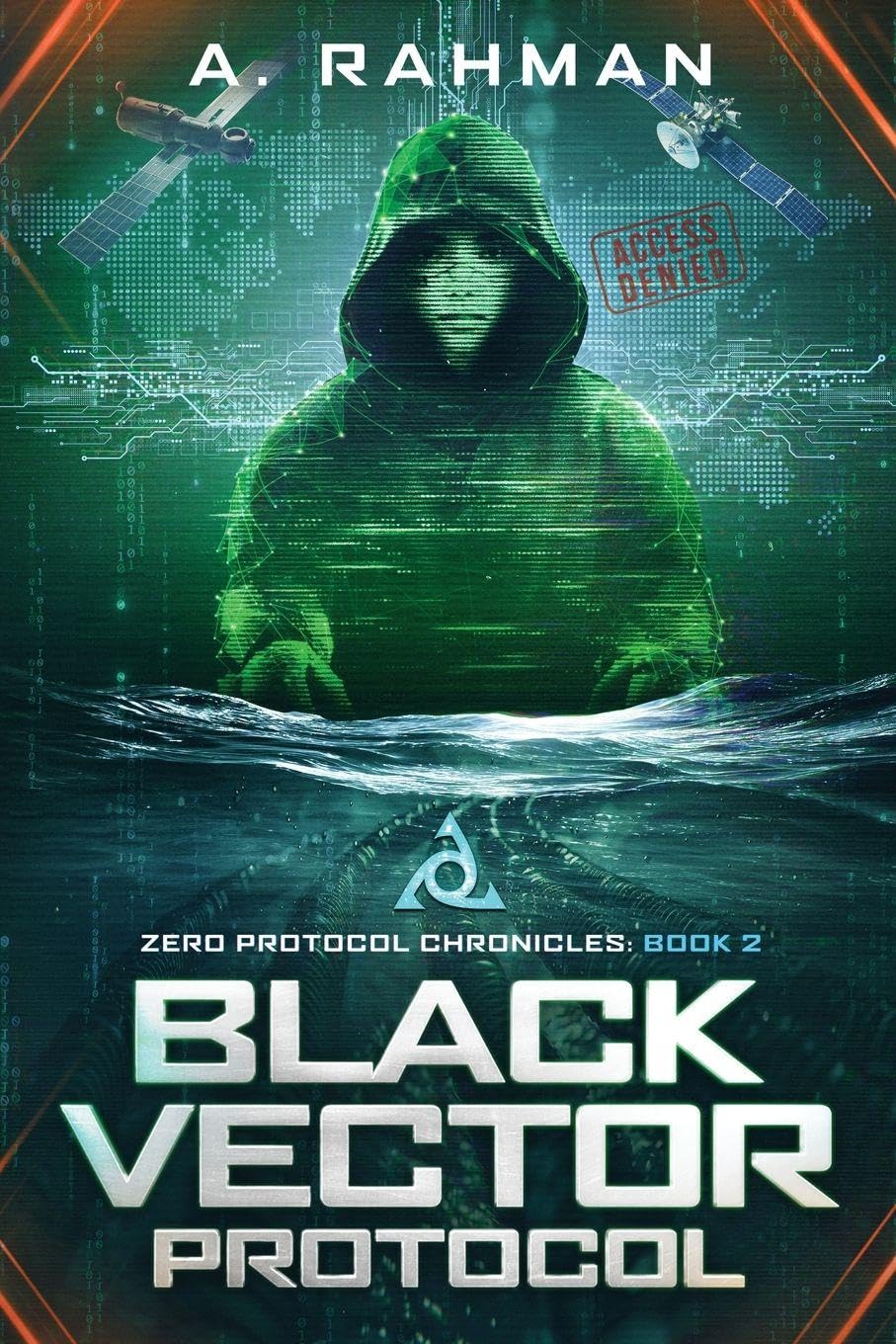 Black Vector Protocol: Book 2 (Zero Protocol Chronicles)