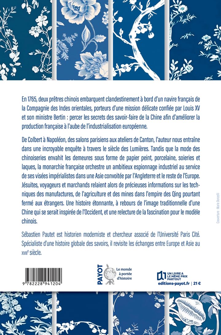 Le mystère de la porcelaine bleue: Quand la France des Lumières espionnait la Chine des Qing