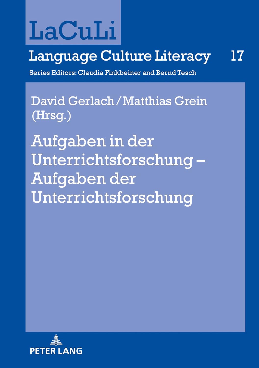 Aufgaben in der Unterrichtsforschung – Aufgaben der Unterrichtsforschung (German Edition)
