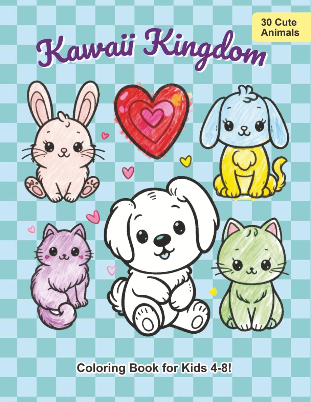 Kawaii Kingdom: 30 Cute Animals: Coloring Book for Kids!