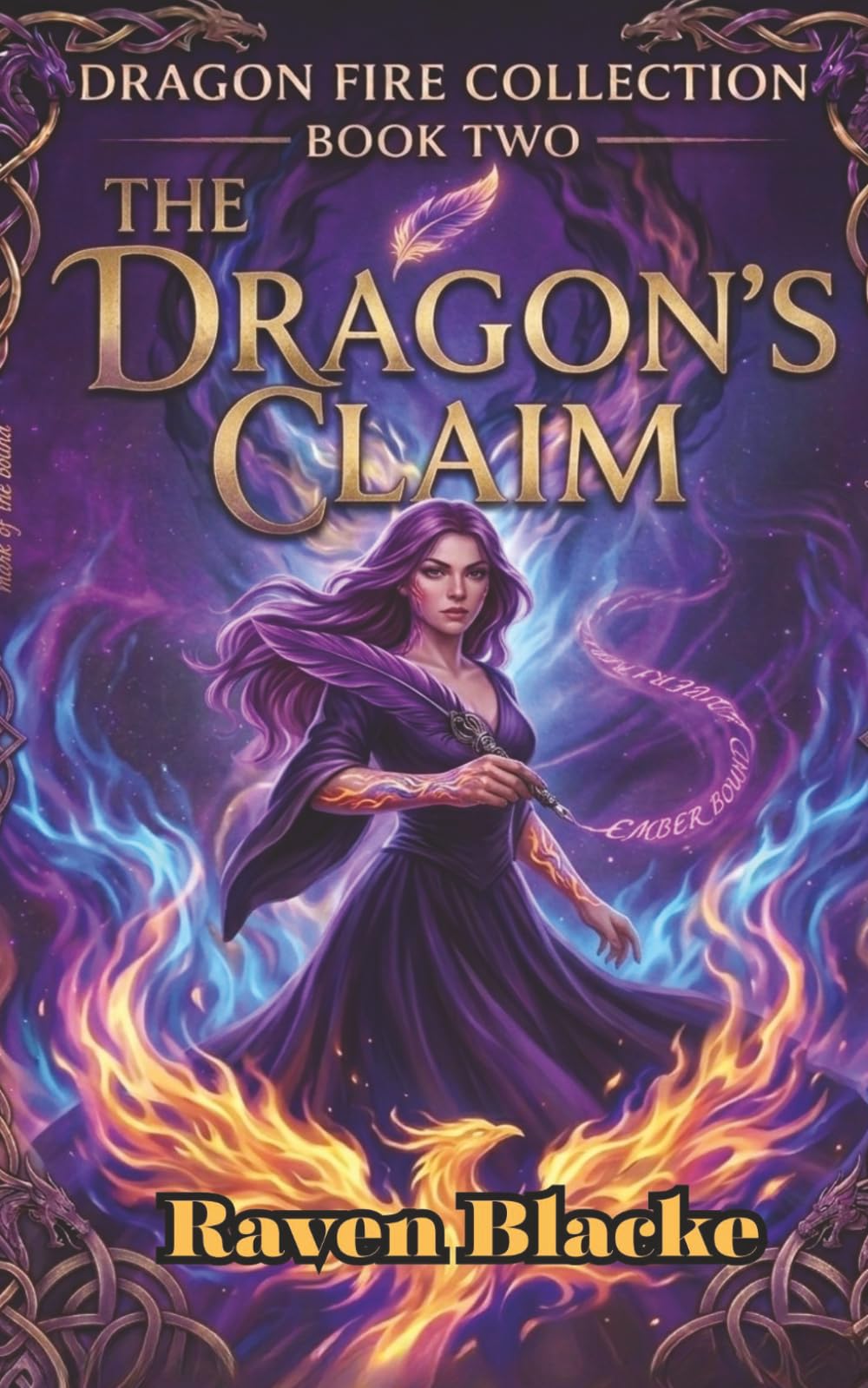 The Dragon’s Claim: The Dragon Fire Collection