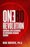 The One80Revolution: Enduring Life’s Valleys to Experience God’s Promises